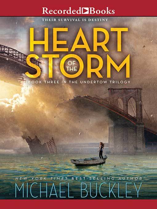 Title details for Heart of the Storm by Michael Buckley - Wait list